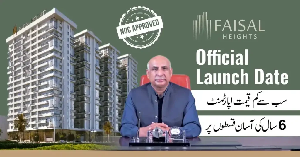Faisal Heights Official Launch Date – Luxury Apartments in Islamabad by Faisal Town Group